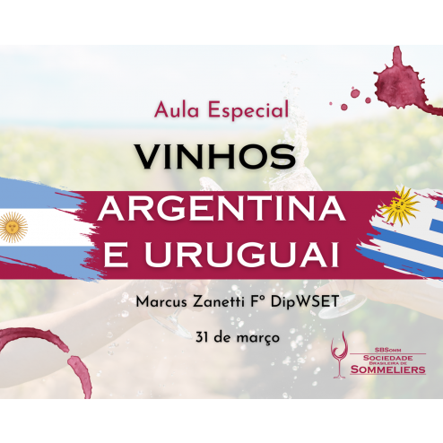 VINHOS DA ARGENTINA E URUGUAI