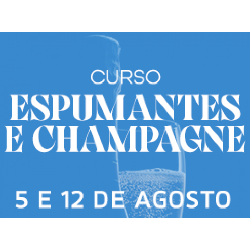 CURSO AVANÇADO DE ESPUMANTES E CHAMPAGNE