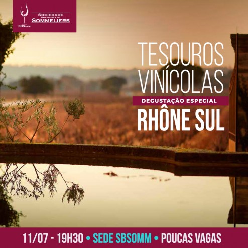 [DEGUSTAÇÃO PRESENCIAL] TESOUROS DO RHÔNE SUL