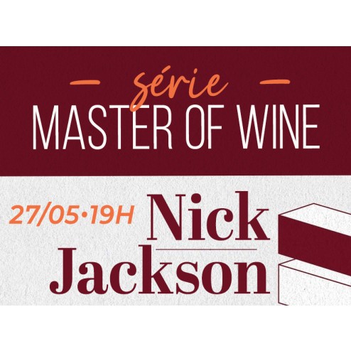 SÉRIE MASTER OF WINE - NICK JACKSON