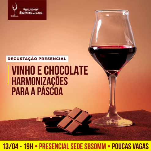 [DEGUSTAÇÃO PRESENCIAL] VINHO E CHOCOLATE