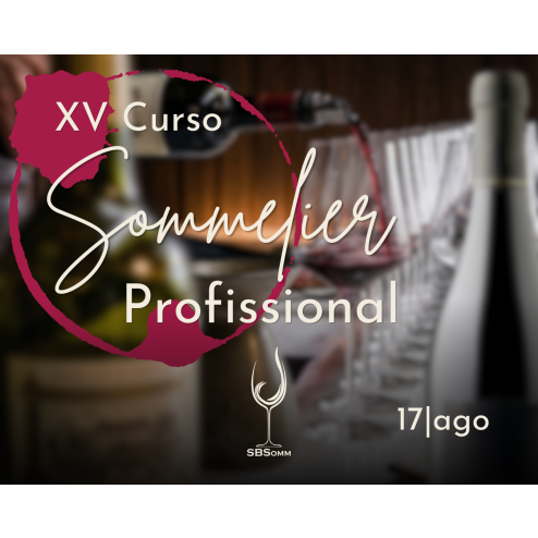 XV CURSO DE SOMMELIER PROFISSIONAL